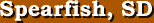 Spearfish, South Dakota Entertainment Guide